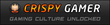 Crispy Gamer