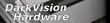 DarkVision Hardware