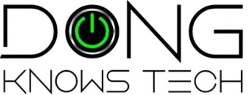 Dong Knows Tech