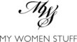 My Women Stuff