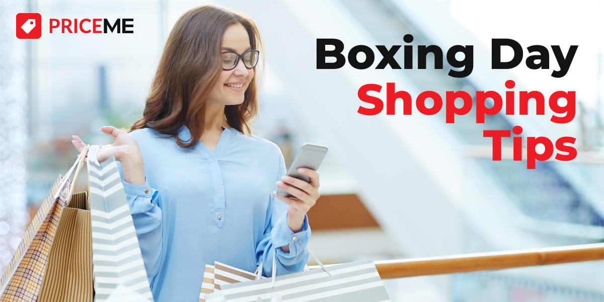 Boxing Day Shopping Tips Go in Prepared!