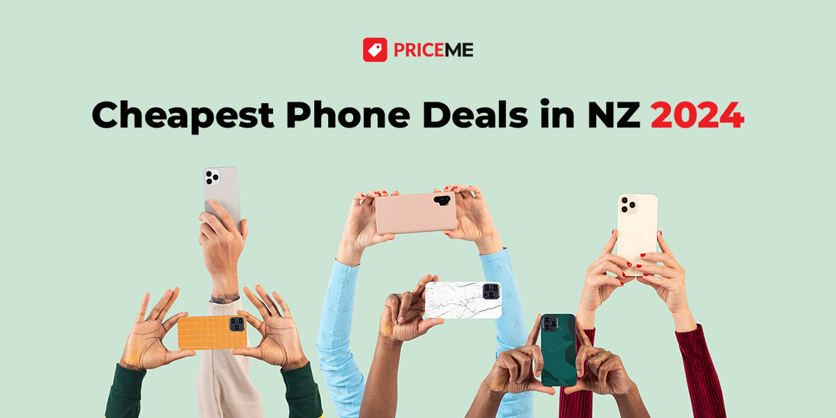 Cheapest Phone Deals in NZ 2024