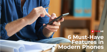 6 Must-Have Features in Modern Phones