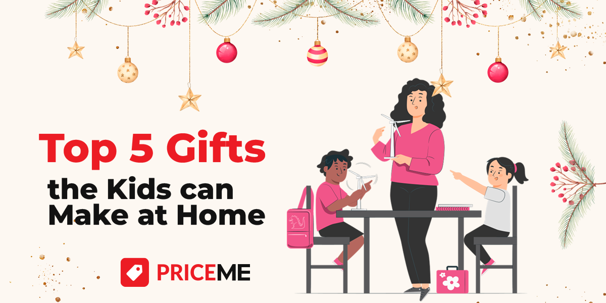 Top 5 Gifts the Kids can Make at Home