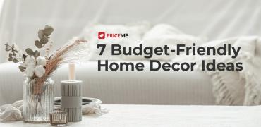 7 Budget-Friendly Home Decor Ideas