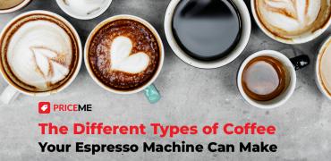 The Different Types of Coffee Your Espresso Machine Can Make