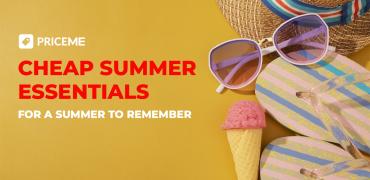 Cheap Summer Essentials for a Summer to Remember