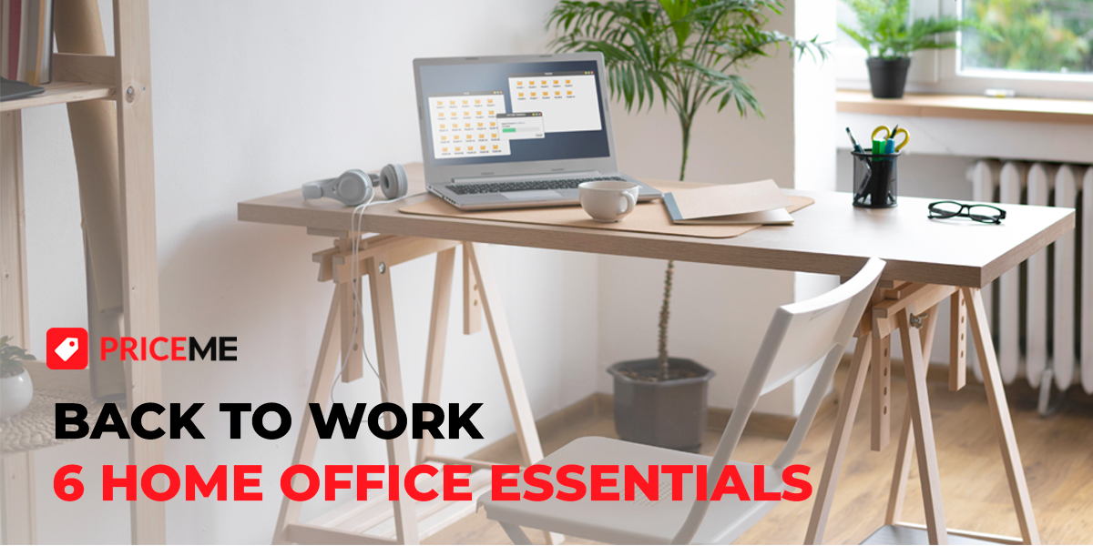 Back to Work: 6 Home Office Essentials