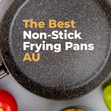 The 5 Best Non-Stick Frying Pans AU Buying Guide